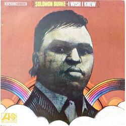 Solomon Burke I Wish I Knew
