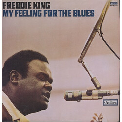 Freddie King My Feeling For The Blues