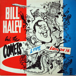 Bill Haley And His Comets Live In London '74