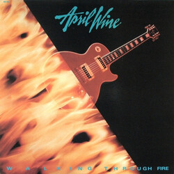 April Wine Walking Through Fire