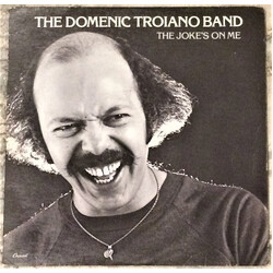 The Domenic Troiano Band The Joke's On Me