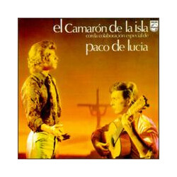 El Camarón De La Isla / Paco De Lucía El Camaron De La Isla Con La Colaboracion Especial De Paco De Lucia Vinyl LP