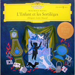 Maurice Ravel / Lorin Maazel L'Enfant Et Les Sortilèges = Das Kind Und Der Zauberspuk