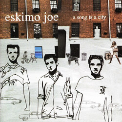Eskimo Joe A Song Is A City
