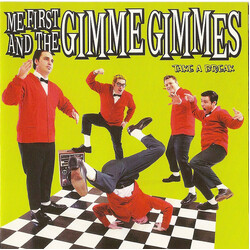Me First And The Gimme Gimmes Take A Break