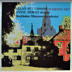 Allan Pettersson / Stockholms Filharmoniska Orkester / Antal Dorati Symfoni Nr 7