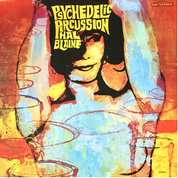 Hal Blaine Psychedelic Percussion