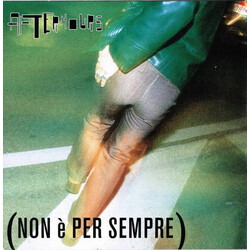 Afterhours (Non È Per Sempre)