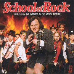 Various School Of Rock (Music From And Inspired By The Motion Picture)