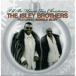 The Isley Brothers I'll Be Home For Christmas