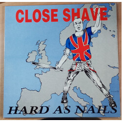 Close Shave Hard As Nails Vinyl LP