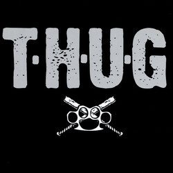T.H.U.G. T·H·U·G