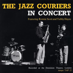 The Jazz Couriers / Ronnie Scott / Tubby Hayes In Concert