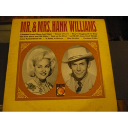 Hank & Audrey Mr. & Mrs. Hank Williams