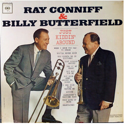 Ray Conniff / Billy Butterfield Just Kiddin' Around