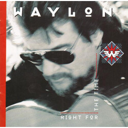 Waylon Jennings Right For The Time