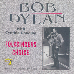 Bob Dylan Folksingers Choice