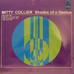 Mitty Collier Shades Of A Genius