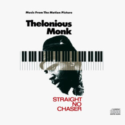 Thelonious Monk Straight No Chaser (Music From The Motion Picture)