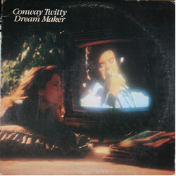 Conway Twitty Dream Maker