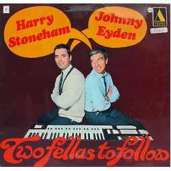 Harry Stoneham / Johnny Eyden Two Fellas To Follow
