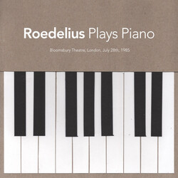 Hans-Joachim Roedelius Plays Piano (Bloomsbury Theatre, London, July 28th, 1985)