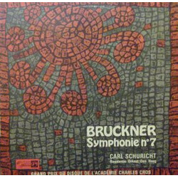 Anton Bruckner / Carl Schuricht / Residentie Orkest Symphonie Nr. 7 In E-Dur