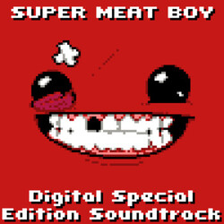 Danny Baranowsky Super Meat Boy! - Digital Special Edition Soundtrack