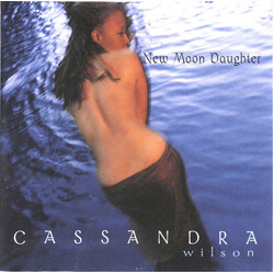 Cassandra Wilson New Moon Daughter