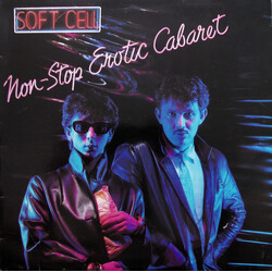 Soft Cell Non-Stop Erotic Cabaret
