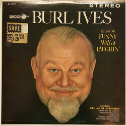 Burl Ives It's Just My Funny Way Of Laughin'