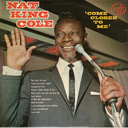 Nat King Cole Come Closer To Me