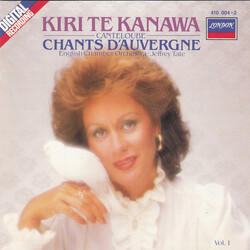 Kiri Te Kanawa / Joseph Canteloube / English Chamber Orchestra / Jeffrey Tate Chants D'Auvergne (Vol. 1)