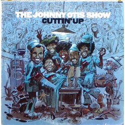 The Johnny Otis Show Cuttin' Up