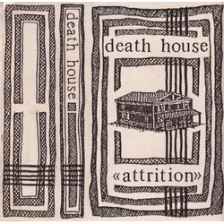 Attrition Death House