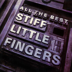 Stiff Little Fingers All The Best
