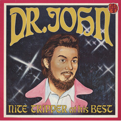 Dr. John Nite Tripper At His Best
