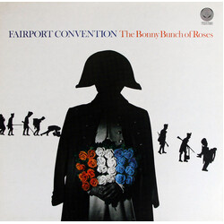 Fairport Convention The Bonny Bunch Of Roses