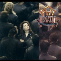 Pat Benatar Wide Awake In Dreamland