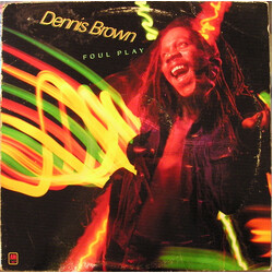 Dennis Brown Foul Play