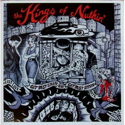 The Kings Of Nuthin' Get Busy Livin' Or Get Busy Dyin' Vinyl LP