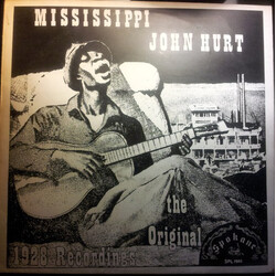 Mississippi John Hurt The Original 1928 Recordings