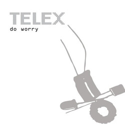Telex Do Worry