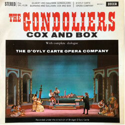Gilbert & Sullivan / D'Oyly Carte Opera Company / Isidore Godfrey The Gondoliers / Cox And Box
