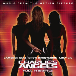 Various Charlie's Angels: Full Throttle - Music From The Motion Picture