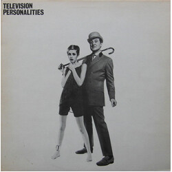 Television Personalities ...And Don't The Kids Just Love It