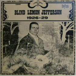 Blind Lemon Jefferson 1926-29
