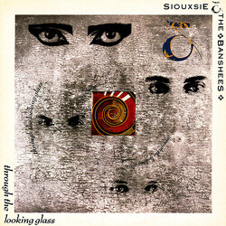Siouxsie & The Banshees Through The Looking Glass