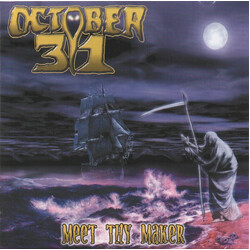 October 31 Meet Thy Maker