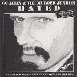 GG Allin & The Murder Junkies Hated